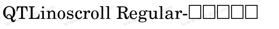 QTLinoscroll Regular字体转换